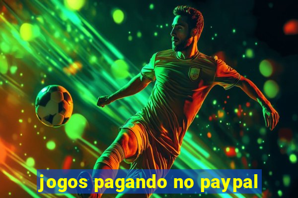 jogos pagando no paypal